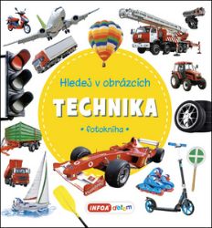 Technika - Hledej v obrázcích Technika - Hledej v obrázcích