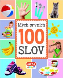 Mých prvních 100 slov Mých prvních 100 slov
