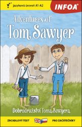 Dobrodružství Toma Sawyera / Adventures of Tom Sawyer - Zrcadlová četba (A1-A2)
