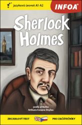 Sherlock Holmes / Sherlock Holmes - Zrcadlová četba (A1-A2) - Arthur Conan Doyle - Anglické dvojjazyčné knihy Sherlock Holmes - Zrcadlová četba (A1-A2)