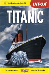 Titanic - Zrcadlová četba (A1-A2) - Barbara Chatwin - Dvojjazyčná literatura Titanic - Zrcadlová četba (A1-A2)
