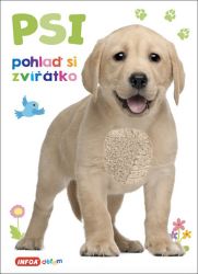 Psi - Pohlaď si zvířátko Psi - Pohlaď si zvířátko