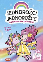 Jednorožci a princezna / Jednorožce a princezná - O duze / O dúhe - Omalovánky jednorožců Jednorožci a princezna / Jednorožce a princezná - O duze / O dúhe