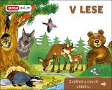 V Lese - Zatáhni a otevři okénko - Pavlína Šamalíková - Knihy o zvířatech pro děti V Lese - Zatáhni a otevři okénko