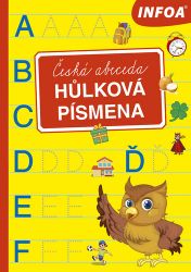 Česká abeceda - Hůlková písmena Česká abeceda - Hůlková písmena