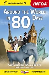 Cesta kolem světa za 80 dní / Around The World in 80 Days - Zrcadlová četba (A1-A2) Cesta kolem světa za 80 dní / Around The World in 80 Days - Zrcadlová četba (A1-A2)