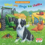 Ukaž mi stroje na statku / Kniha s klopami Ukaž mi stroje na statku / Kniha s klopami