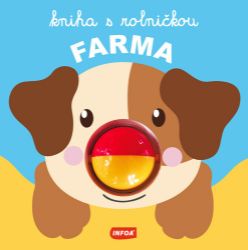 Kniha s rolničkou - Na farmě - Leporela pro děti Kniha s rolničkou - Na farmě