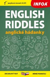 Anglické hádanky / English Riddles - Zrcadlová četba (A2-B1) Anglické hádanky / English Riddles - Zrcadlová četba (A2-B1)