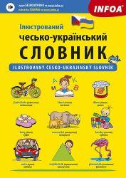Ilustrovaný česko-ukrajinský slovník Ilustrovaný česko-ukrajinský slovník