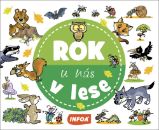 Rok u nás - V lese Rok u nás - V lese