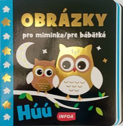 Obrázky pro miminka / pre bábätká - Húú Obrázky pro miminka / pre bábätká - Húú