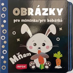 Obrázky pro miminka / pre bábätká - Mňam - Černobílá a kontrastní leporela Obrázky pro miminka / pre bábätká - Mňam