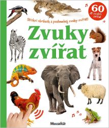 Zvuky zvířat - Velká zvuková kniha Zvuky zvířat - Velká zvuková kniha