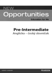 New Opportunities Pre-Intermediate: Anglicko - český slovníček - Odborná angličtina New Opportunities Pre-Intermediate: Anglicko - český slovníček