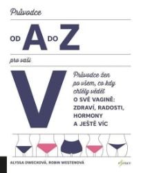 Průvodce od A do Z pro vaši V Průvodce od A do Z pro vaši V