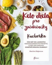 Ketodieta pro začátečníky - kuchařka Ketodieta pro začátečníky - kuchařka