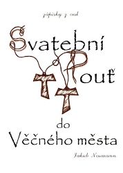 Zápisky z cest - Svatební pouť do Věčného města - Jakub Neumann - Esoterika a duchovno Svatební pouť do Věčného města
