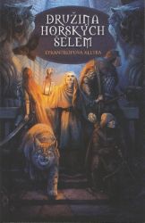 Družina Horských šelem 2 - Petr Eismann - Fantasy Družina Horských šelem 2