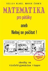 Matematika pro páťáky - Václav Klaus,Marek Černík - Matematika pro 1. stupeň ZŠ Matematika pro páťáky