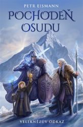 Veleknězův odkaz - Pochodeň osudu Veleknězův odkaz - Pochodeň osudu