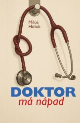 Doktor má nápad - Miloš Holub - Český humor a satira Doktor má nápad