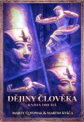 Dějiny člověka - Kniha druhá Dějiny člověka - Kniha druhá