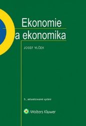 Ekonomie a ekonomika Ekonomie a ekonomika