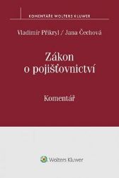 Zákon o pojišťovnictví: Komentář Zákon o pojišťovnictví: Komentář