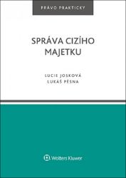 Správa cizího majetku Správa cizího majetku