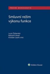 Smluvní režim výkonu funkce Smluvní režim výkonu funkce