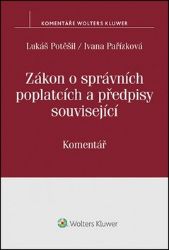 Zákon o správních poplatcích: Komentář Zákon o správních poplatcích: Komentář