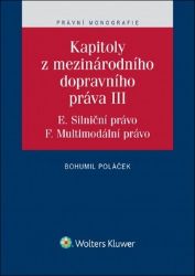 Kapitoly z mezinárodního dopravního práva III.