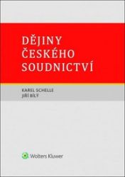 Dějiny českého soudnictví Dějiny českého soudnictví