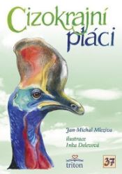 Cizokrajní ptáci - Jan-Michal Mleziva - Chovatelství Cizokrajní ptáci