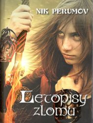 Letopisy zlomu Letopisy zlomu
