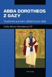 Abba Dorotheos z Gazy Abba Dorotheos z Gazy