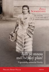 Bůh se mnou měl nějaký plán! - Vzpomínky německé Sintky Bůh se mnou měl nějaký plán! - Vzpomínky německé Sintky