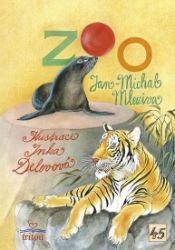 Zoo - Jan-Michal Mleziva - Populárně naučná literatura pro děti Zoo