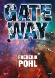 Gateway (česky) - Frederik Pohl - Sci-fi Gateway