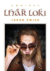 Lhář Loki - Omnibus - Jakub Ćwiek - Detektivky a napětí Lhář Loki - Omnibus