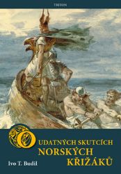 O udatných skutcích norských křižáků O udatných skutcích norských křižáků