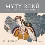 Mýty Řeků a dalších národů starověku Mýty Řeků a dalších národů starověku