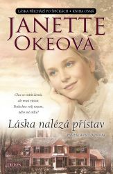 Láska nalézá přístav - Janette Oke - Romány pro ženy Láska nalézá přístav