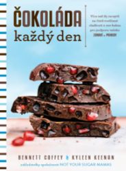 Čokoláda každý den - Více než 85 receptů na čistě rostlinné sladkosti z raw kakaa pro podp - Kyleen Keenan,Bennett Coffey - Vegetariánské, veganské kuchařky Čokoláda každý den – Více než 85 receptů na čistě rostlinné sladkosti z raw kakaa pro podporu vašeho zdraví a pohody