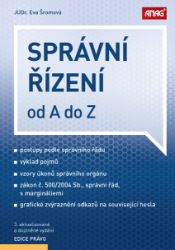 Správní řízení od A do Z - Eva Šromová - Právnické slovníky Správní řízení od A do Z