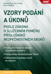 Vzory podání a úkonů podle zákona o služebním poměru příslušníků bezpečnostních sborů - Pavel Vetešník,Zdeněk Fiala - Právnické slovníky Vzory podání a úkonů podle zákona o služebním poměru příslušníků bezpečnostních sborů