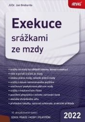 Exekuce srážkami ze mzdy 2022 Exekuce srážkami ze mzdy 2022