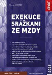Exekuce srážkami ze mzdy 2025 - Jan Breburda - Ekonomie Exekuce srážkami ze mzdy 2025