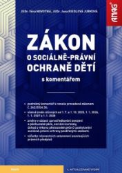 Zákon o sociálně-právní ochraně dětí s komentářem 2025 Zákon o sociálně-právní ochraně dětí s komentářem 2025